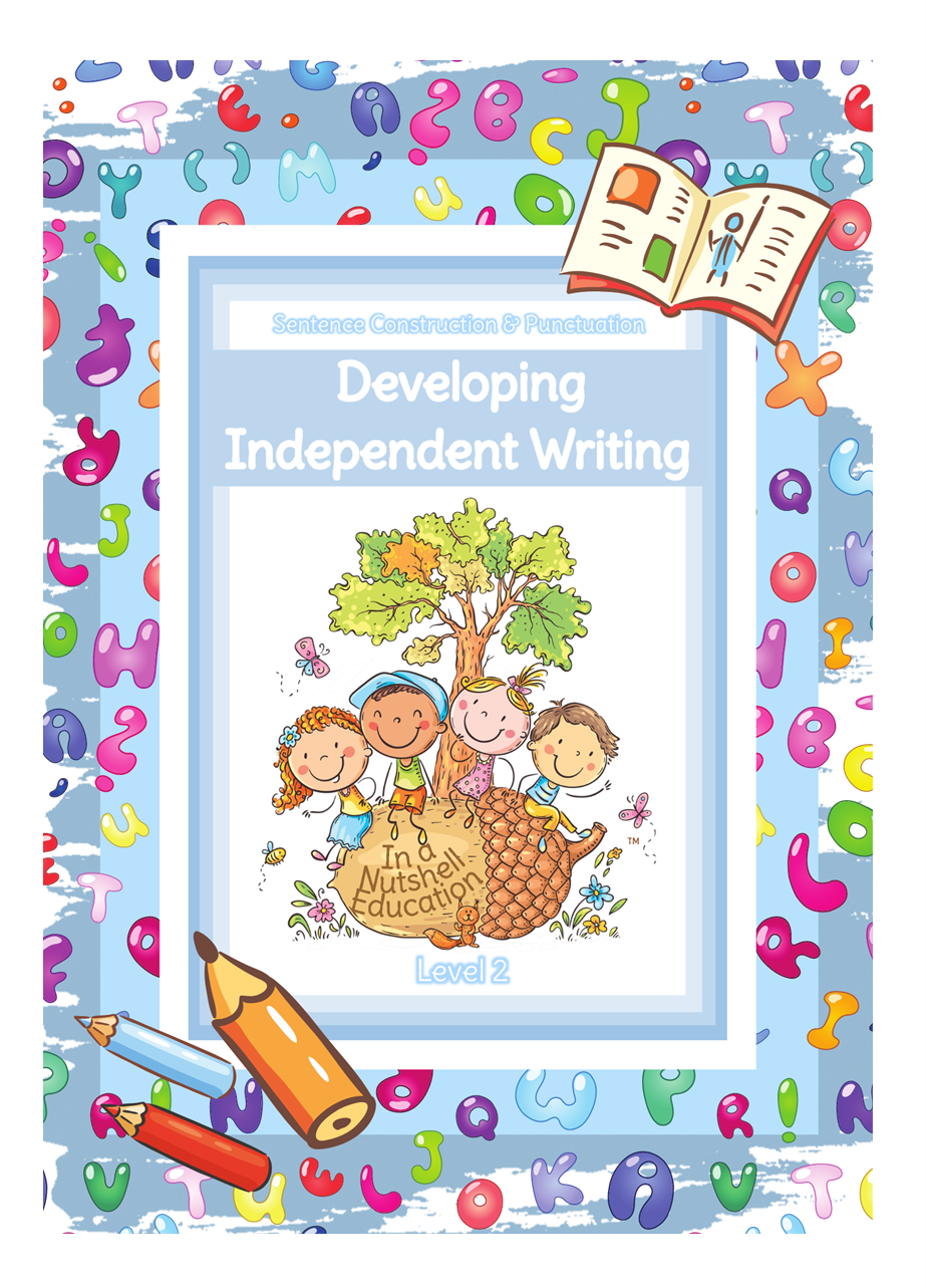 Level 2 - Developing Independent Writing 🎁 – In a Nutshell Education
